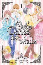 Let's Dance a Waltz 1 - Let's Dance a Waltz 1