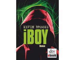 iBoy (ebook), Kevin Brooks | 9783423418829 | Boeken | bol