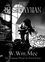 Romantic Adventures - The Highwayman