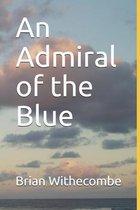 An Admiral of the Blue