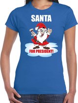 Santa for president Kerst shirt / Kerst t-shirt blauw voor dames - Kerstkleding / Christmas outfit L