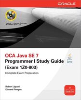 Oca Java Se 7 Programmer I Study Guide (Exam 1Z0-803)