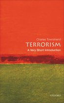 Very Short Introductions - Terrorism: A Very Short Introduction