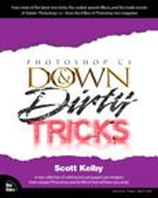 Adobe Photoshop Cs Down & Dirty Tricks - cover
