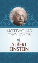 Motivating Thoughts of Albert Einstein