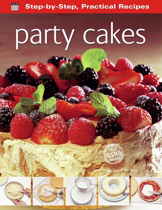 Step-by-Step, Practical Recipes - Party Cakes - cover