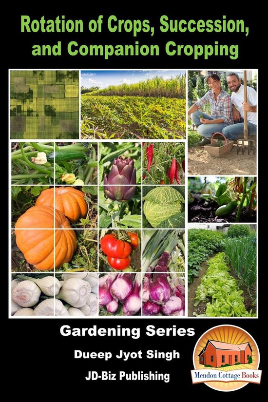 Rotation of Crops, Succession, and Companion Cropping - cover
