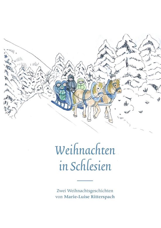 Weihnachten in Schlesien (ebook), MarieLuise Ritterspach
