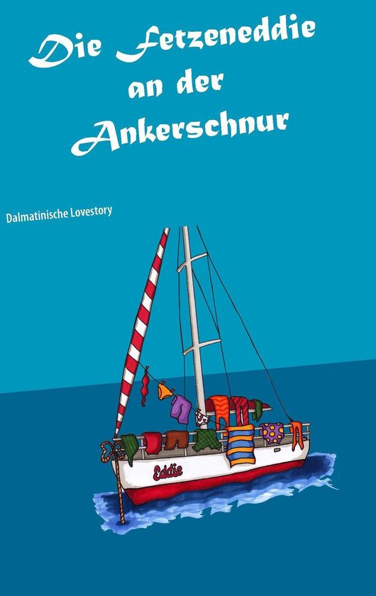 Die Fetzeneddie an der Ankerschnur - cover