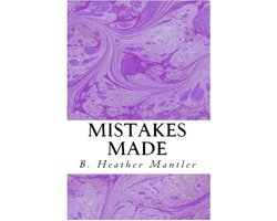 Mistakes Made