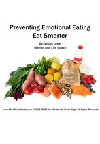Preventing Emotional Eating: Eat Smarter
