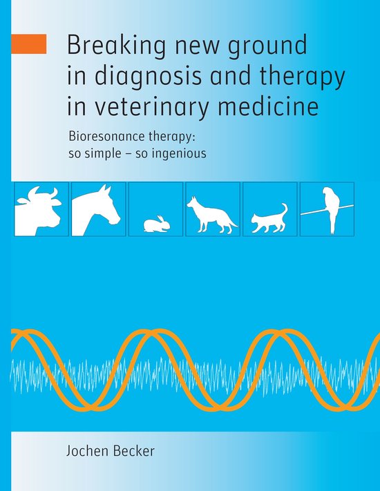 Breaking new ground in diagnosis and therapy in veterinary m ... - cover