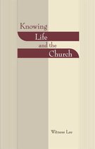Knowing Life and the Church