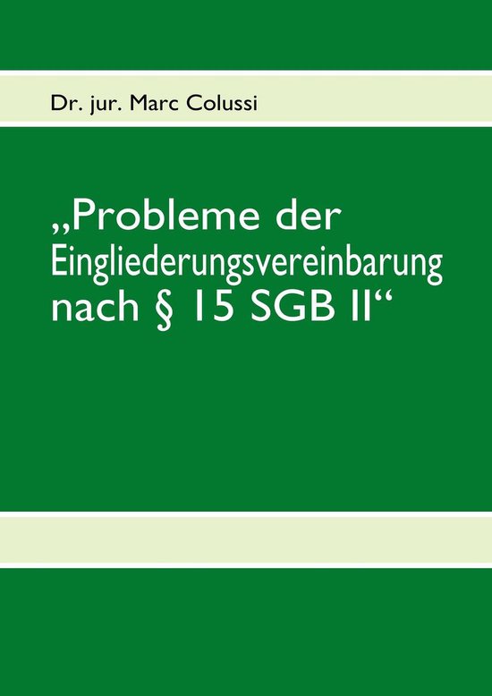 „Probleme der Eingliederungsvereinbarung nach § 15 SGB II ... - cover