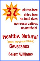 37 Healthy, Natural Beverages