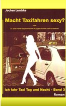 Macht Taxifahren sexy?