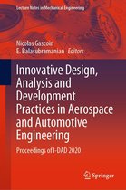 Omslag Lecture Notes in Mechanical Engineering -  Innovative Design, Analysis and Development Practices in Aerospace and Automotive Engineering