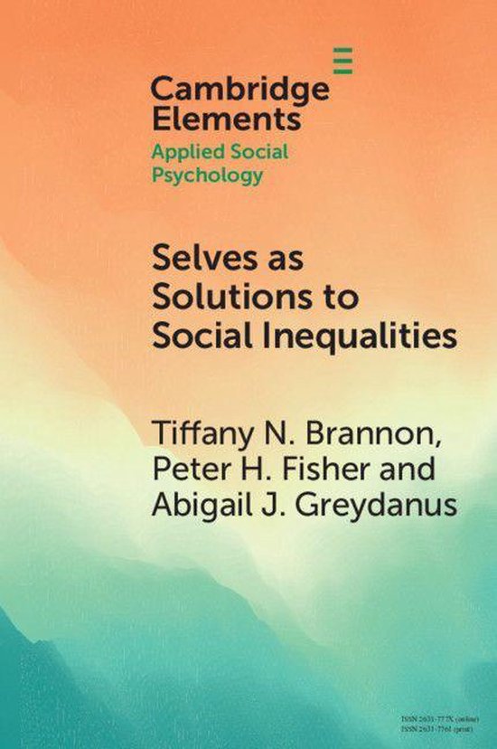 Elements in Applied Social Psychology - Selves as Solutions  ... - cover