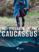 World Classics - The Prisoner in the Caucassus
