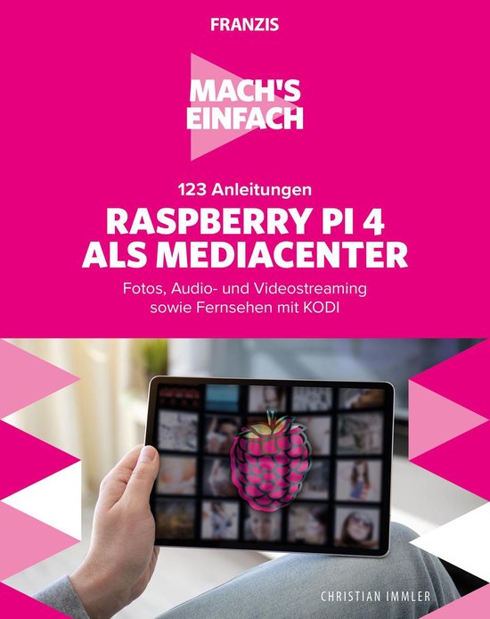 Mach's einfach - Mach's einfach: 123 Anleitungen Raspberry P ... - cover