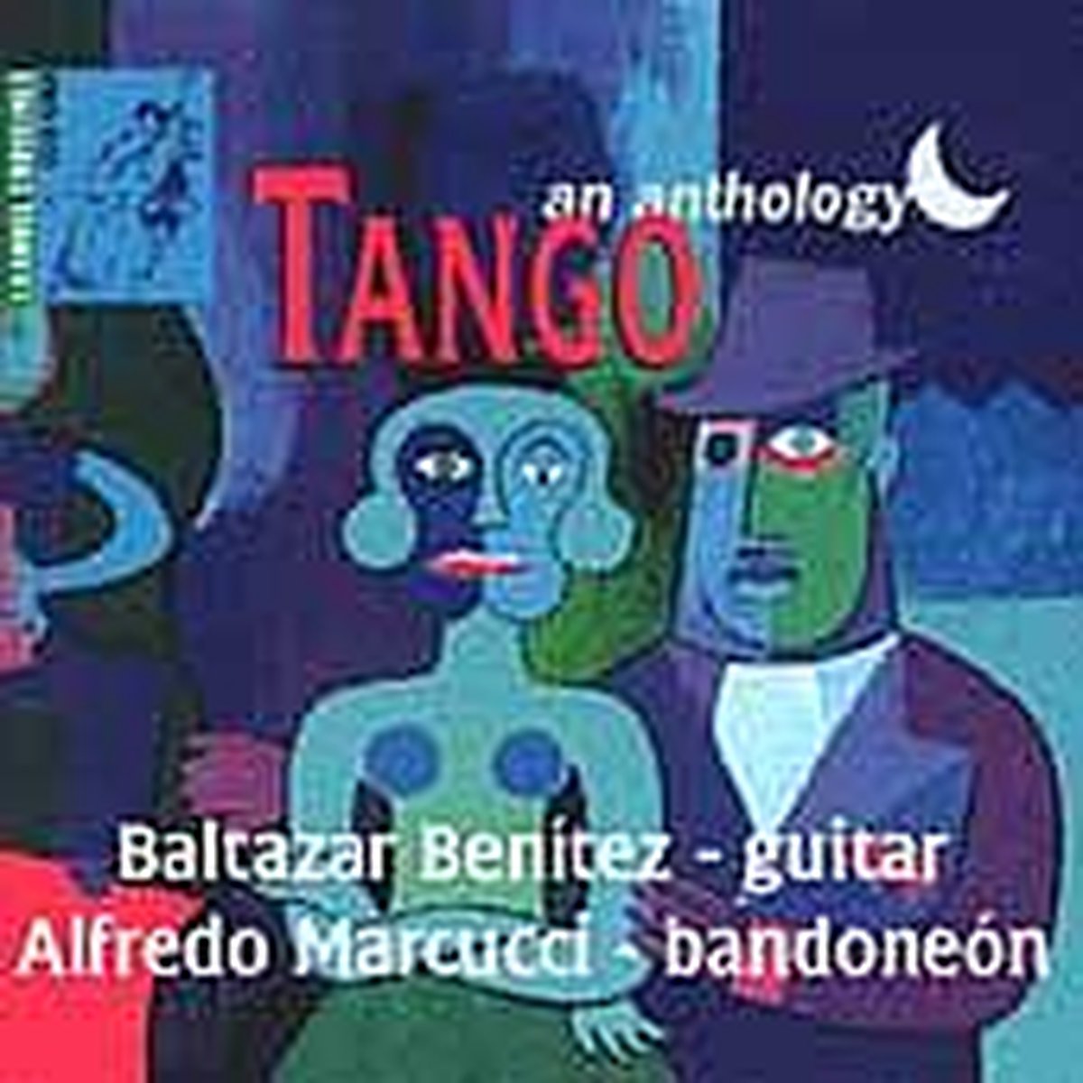 Baltazar Benitez & Alfredo Marcucci - Tango An Anthology (CD)