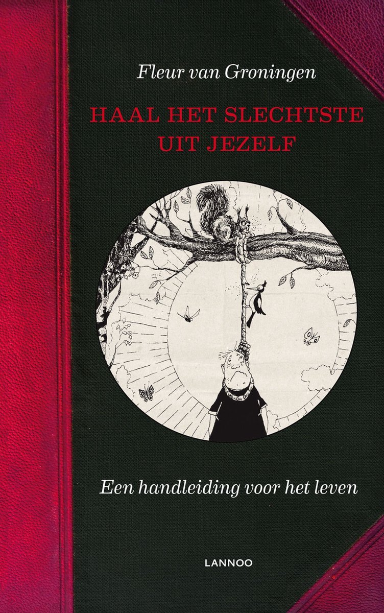 Omslag van Haal het slechtste uit jezelf!