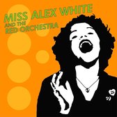 Miss Alex White & The Red Orchestra - Miss Alex White & The Red Orchestra (CD)