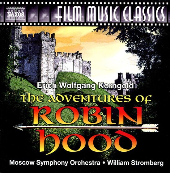 Albumhoes met een kasteel en de tekst 'Erich Wolfgang Korngold the adventures of ROBIN HOOD'