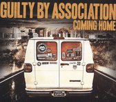 Guilty By Association - Coming Home (LP)