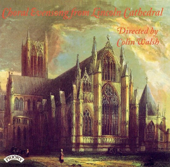 Gouden tekst 'Choral Evensong from Lincoln Cathedral' op een schilderij van Lincoln Cathedral, 'Directed by Colin Walsh'