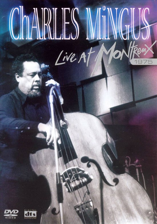 Cover van de film 'Charles Mingus - Live Montreux'
