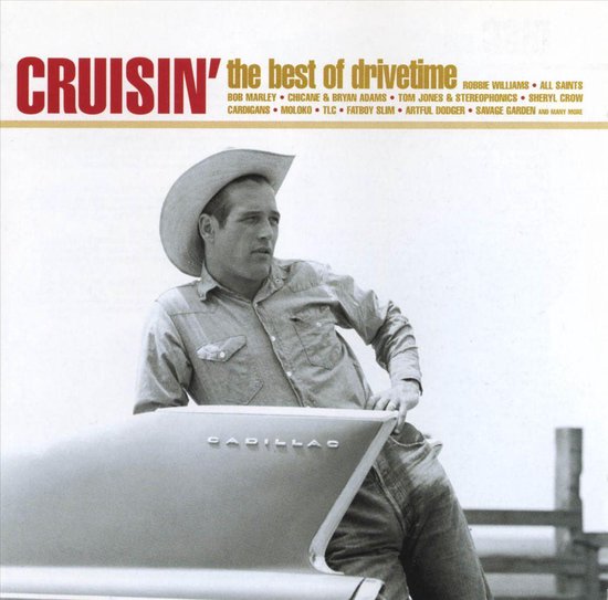 Albumhoes met de tekst "CRUISIN' the best of drivetime" en een man met cowboyhoed op een Cadillac.