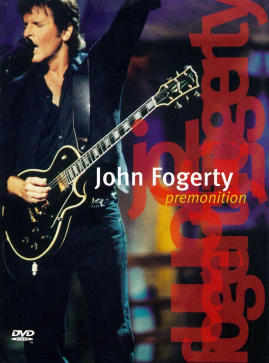John Fogerty - Premonition