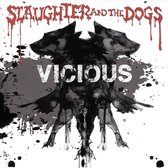 Slaughter & The Dogs - Vicious (CD)