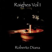 Raighes, Vol. 1