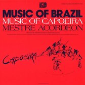 Music of Capoeira: Mestre Acordeon