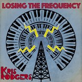 Kris Rodgers - Losing The Frequency (CD)