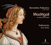 Benedetto Pallavicino - Madrigali