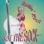 Rollin' Rock Got The Sock, Vol. 1