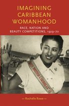 Gender in History - Imagining Caribbean womanhood