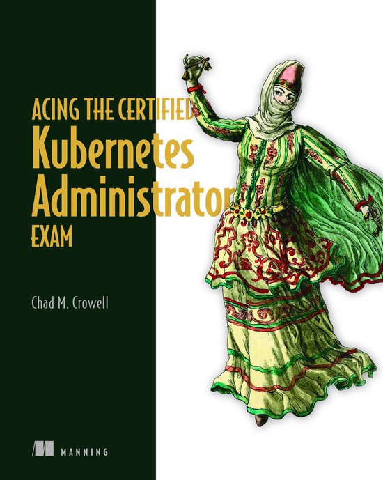Acing the Certified Kubernetes Administrator Exam - cover