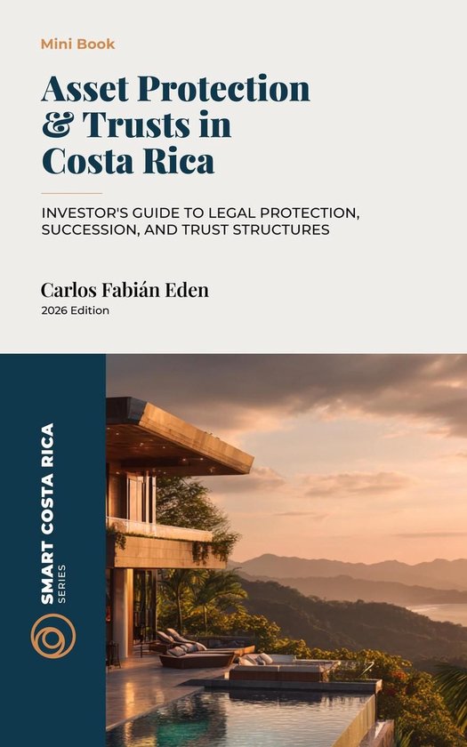 Smart Costa Rica Series 37 - Asset Protection & Trusts in Costa Rica ...