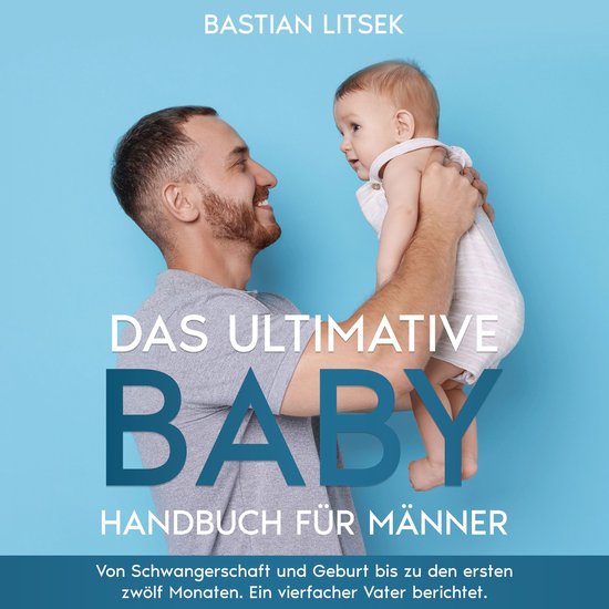 Das ultimative Baby-Handbuch für Männer - cover