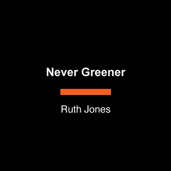 Never Greener - cover