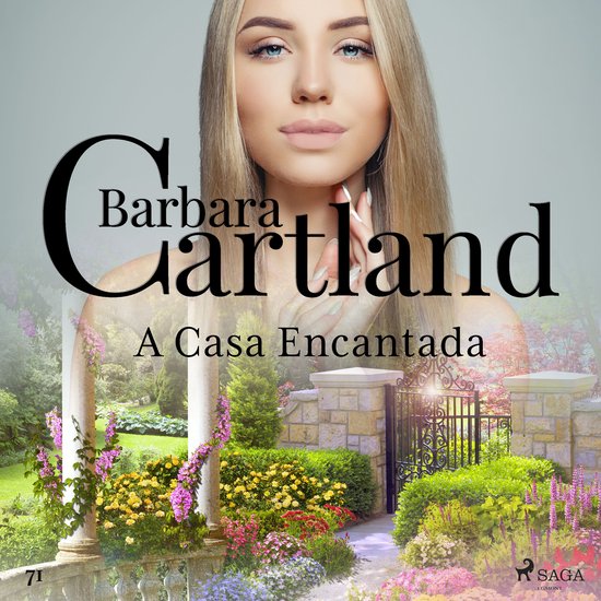 A Casa Encantada (A Eterna Coleção de Barbara Cartland 71) - cover
