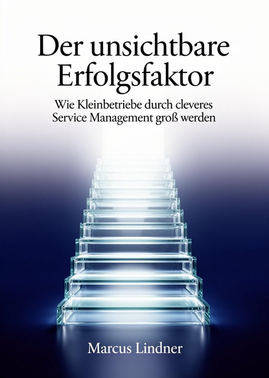 Der unsichtbare Erfolgsfaktor - cover