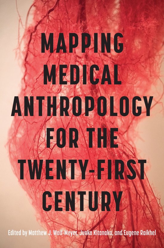 Mapping Medical Anthropology for the Twenty-First Century - cover