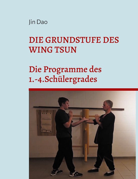 Die Grundstufe des Wing Tsun - cover