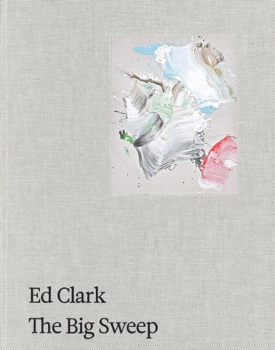 Ed Clark: The Big Sweep - cover
