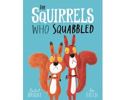 The Squirrels Who Squabbled
